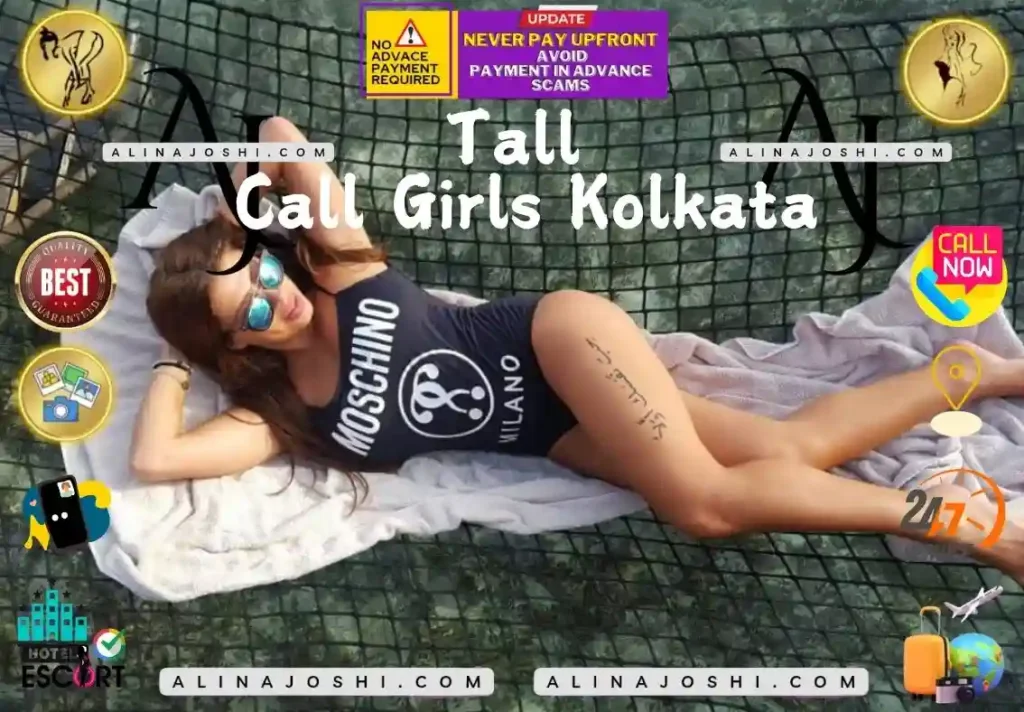 Tall Call Girls in Kolkata