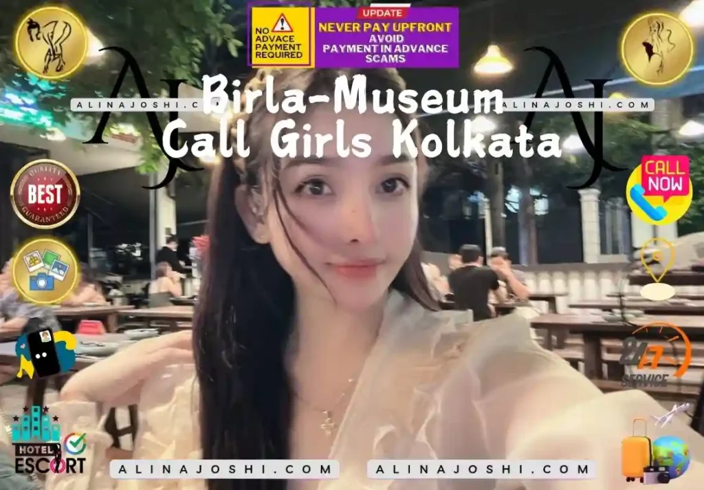 Birla Museum Call Girls