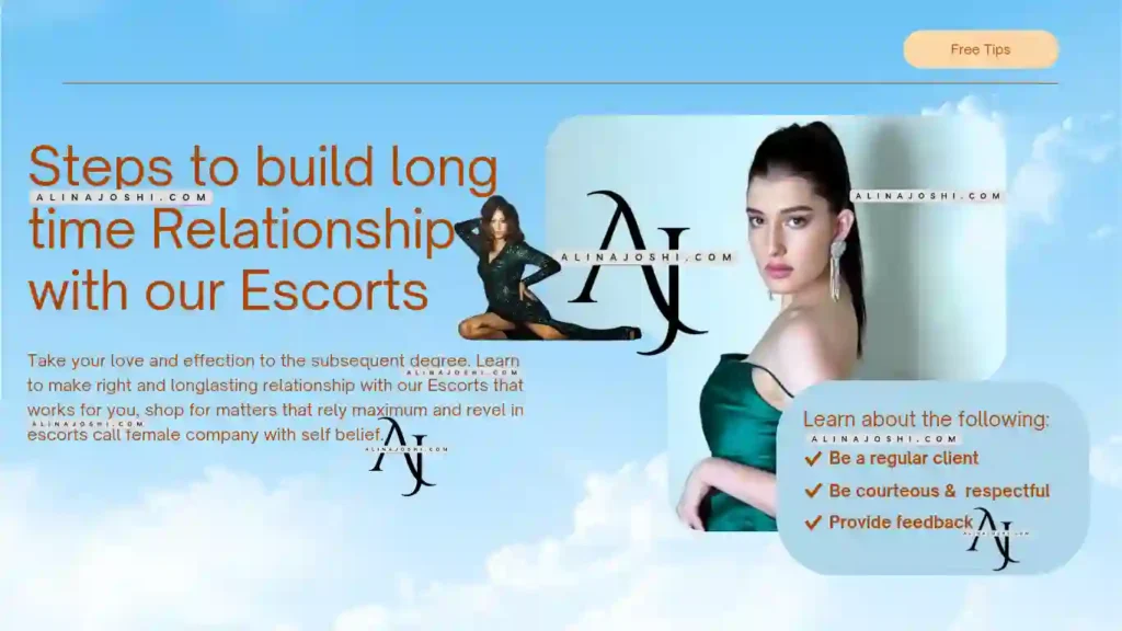 Building a good relation with the call girls