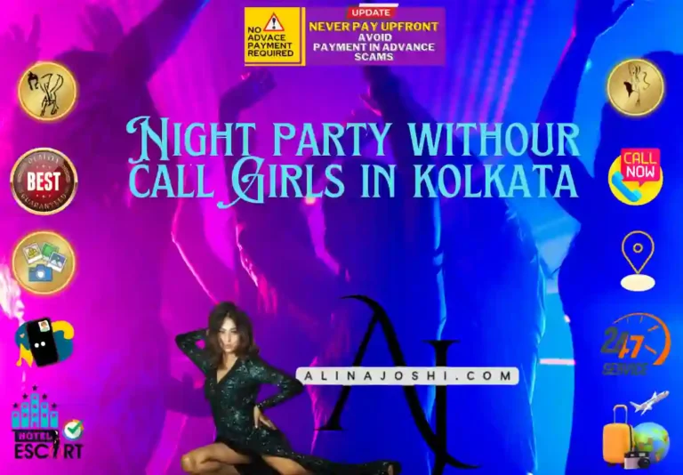 Party at night with our call girls in Kolkata